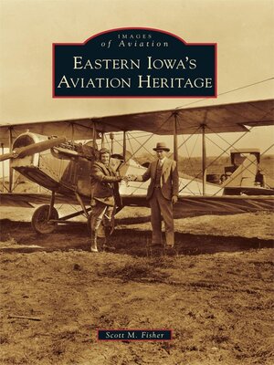cover image of Eastern Iowa's Aviation Heritage